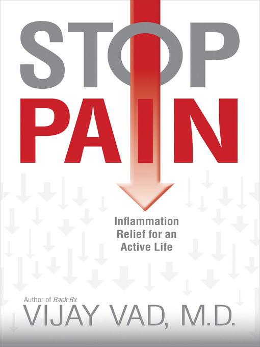 Title details for Stop Pain by Vijay Vad, M.D. - Available